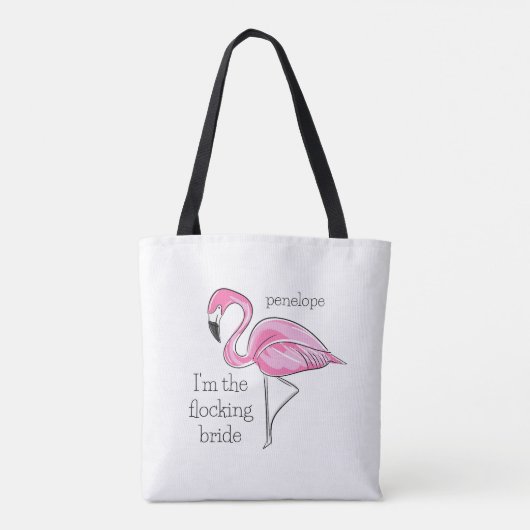 Flamingo Bachelorette Ich bin der Name der Flockin Tasche (Rückseite)
