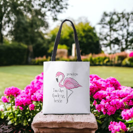 Flamingo Bachelorette Ich bin der Name der Flockin Tasche