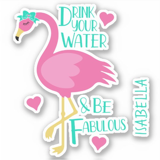 Flamingo Be Fabulous Girly Personalisierter Name Aufkleber (Vorderseite)