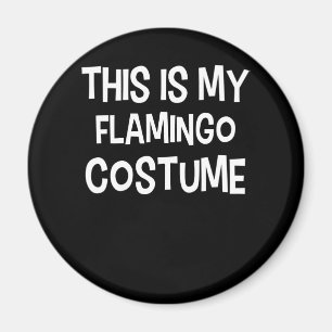 Flamingo Das ist mein Flamingo-Kostüm Magnet
