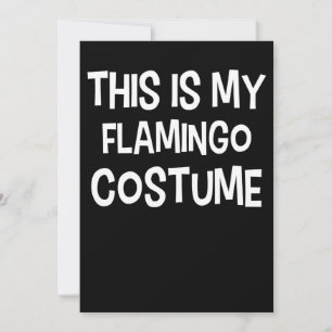 Flamingo Das ist mein Flamingo-Kostüm Save The Date