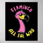 Flamingo der ganze Weg Poster (Vorne)