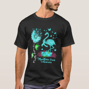 Flamingo Faith Hope Liebe Myasthenia Gravis Awaren T-Shirt