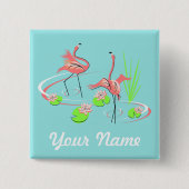 Flamingo Fandango Duo 2 Name Button Quadrat (Vorderseite)