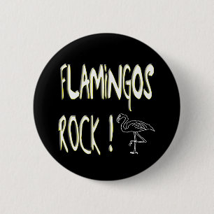 Flamingo-Felsen! Knopf Button