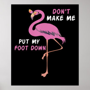 Flamingo   Flamingo mit Brille machen Sie mich nic Poster
