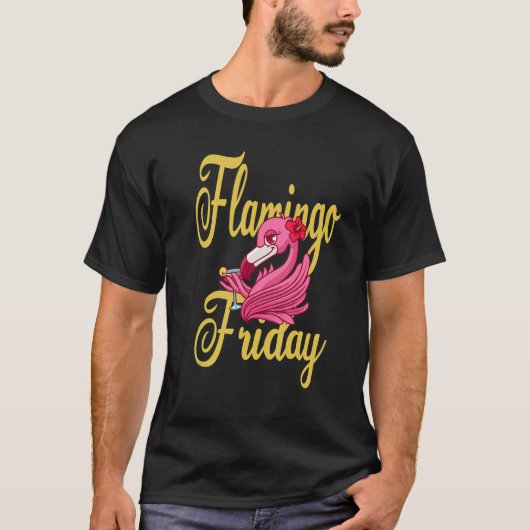 Flamingo Freitag 1 T-Shirt (Vorderseite)