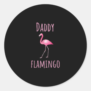 Flamingo Gifts Daddy Flamingo Summer Pink Bird Runder Aufkleber