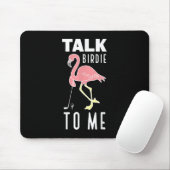 Flamingo Golf Talk Birdie To Me Golfspiel Fu Mousepad (Mit Mouse)
