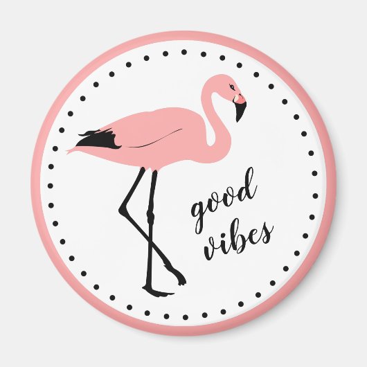 Flamingo Good Vibes Pink Black Magnet (Vorne)