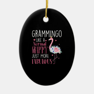 Flamingo Grammingo wie ein normales Grammy Geschen Keramik Ornament
