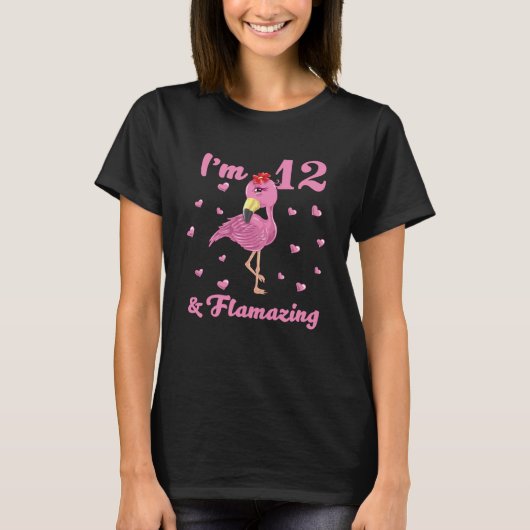 Flamingo I m 12 und Flverblüffendes 12-jähriges Mä T-Shirt (Vorderseite)