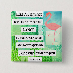 Flamingo Inspiration Quote Button