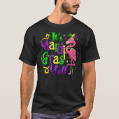 Flamingo It's Mardi Gras Y'all Jester Hat Mask Bea T-Shirt (Vorderseite)
