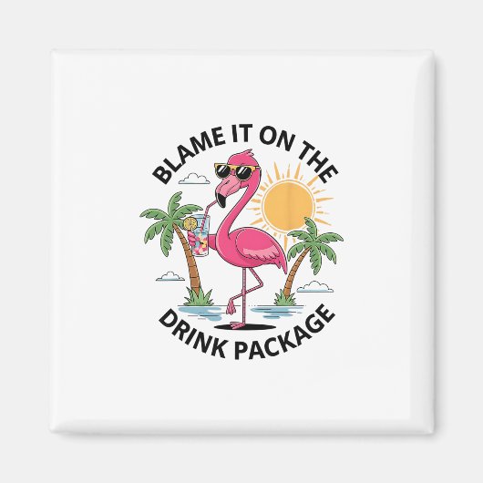 Flamingo Kreuzfahrt Schieb Es Auf Das Getränkepake Magnet (Vorne)