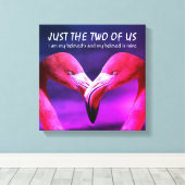 Flamingo | LIEBE | NUR DIE BEIDEN VON UNS | CHRIST Leinwanddruck (Insitu (Holzboden))