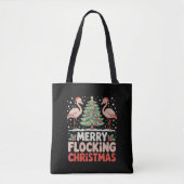Flamingo Merry Flocking Weihnachten Funny Xmas Tasche (Vorderseite)