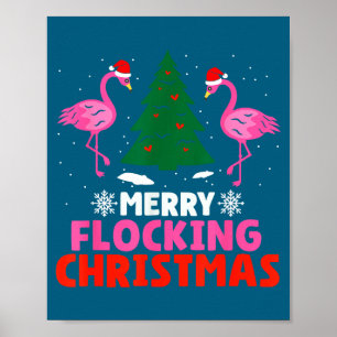 Flamingo Merry Flocking Weihnachten Lustiges Xmas Poster