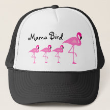 Flamingo-Mutter Bird Trucker Hat