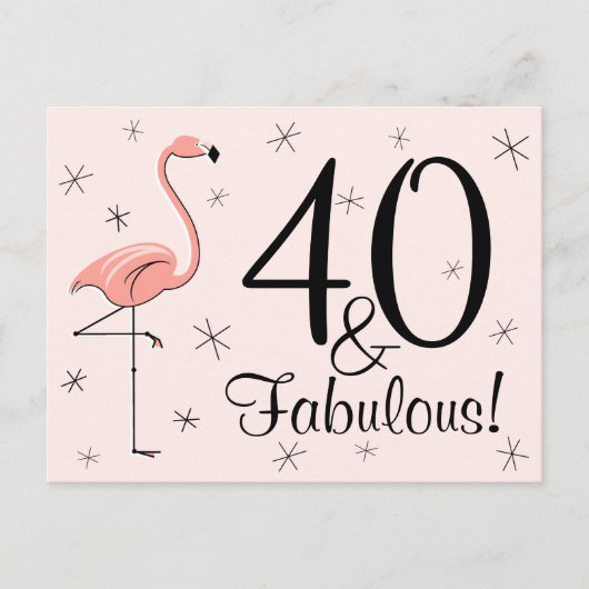 Flamingo Pink "40 und Fabulous!" Postkarte (Vorderseite)