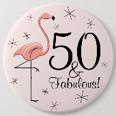 Flamingo Pink '50 und Fabulous!' Taste! Button (Vorderseite)