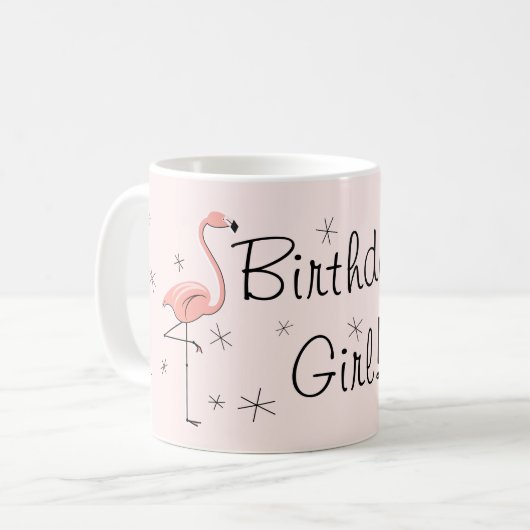 Flamingo Pink "Birthday Girl!" Tasse (Vorderseite Links)