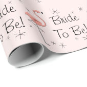 Flamingo Pink 'Bride To Be'! Packpapier (Rolleneckpunkt)