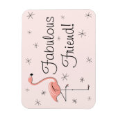 Flamingo Pink Fabulous Friend Magnet flexibel (Vertikal)