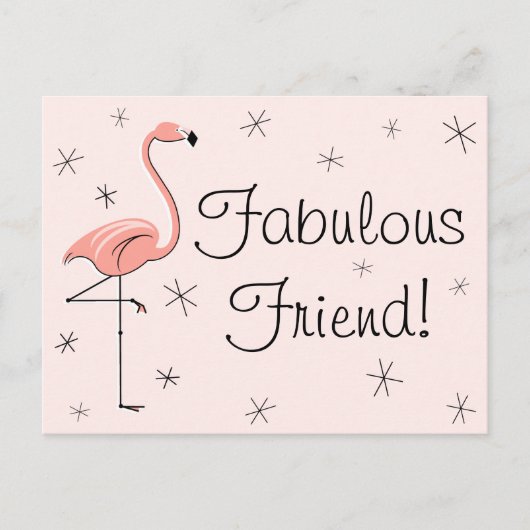 Flamingo Pink "Fabulous Friend!" Postkarte (Vorderseite)