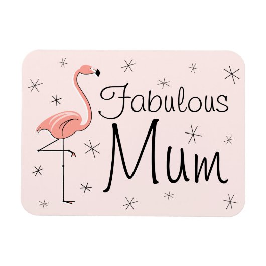 Flamingo Pink Fabulous Mum magnet flexible (Horizontal)
