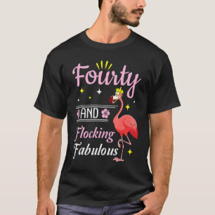 Flamingo Queen Blume glücklich 40 Jahre und Flocki T-Shirt