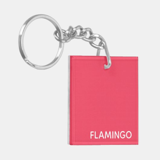 Flamingo rosa Farbname Schlüsselanhänger (Vorderseite links)