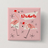 Flamingo Santas Pink Name Button Quadrat (Vorderseite)