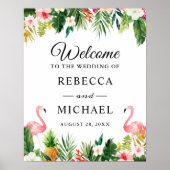 Flamingo Tropical Floral Wedding Willkommenszeiche Poster (Vorne)