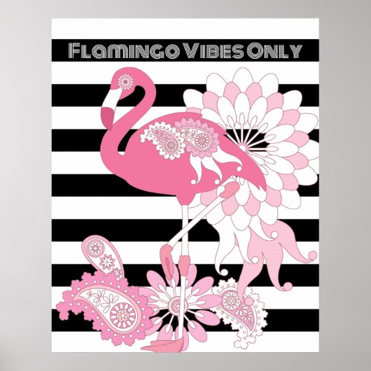Flamingo Vibes only Black & White Strip Flamingo Poster (Vorne)