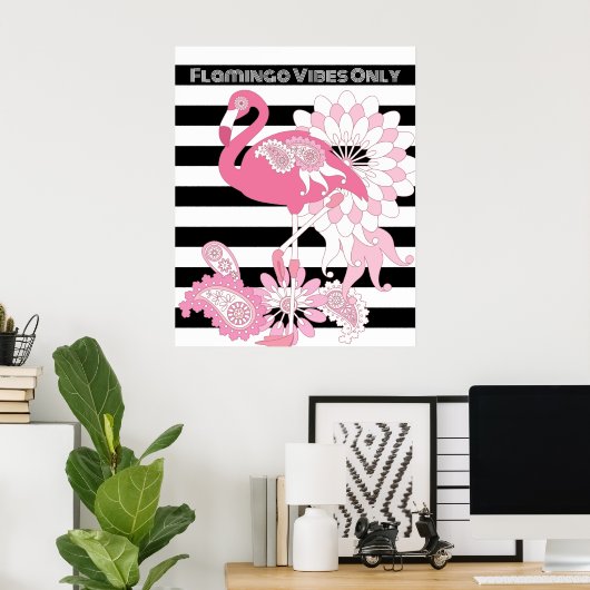 Flamingo Vibes only Black & White Strip Flamingo Poster (Heimbüro)
