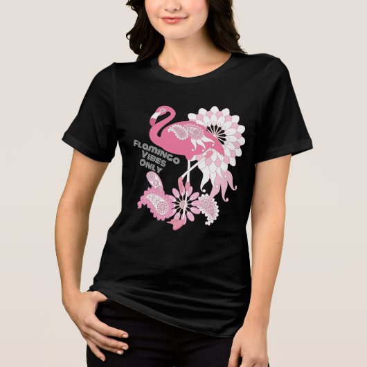 Flamingo Vibes Only - Paisley Pink Flamingo Tri-Blend Shirt (Vorderseite)