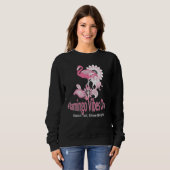 Flamingo Vibes Only Whimsical Pink Flamingo Sweatshirt (Vorne ganz)
