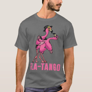 Flamingo Wortspiel Slang Fla-Tango Spaß Flamingo T T-Shirt