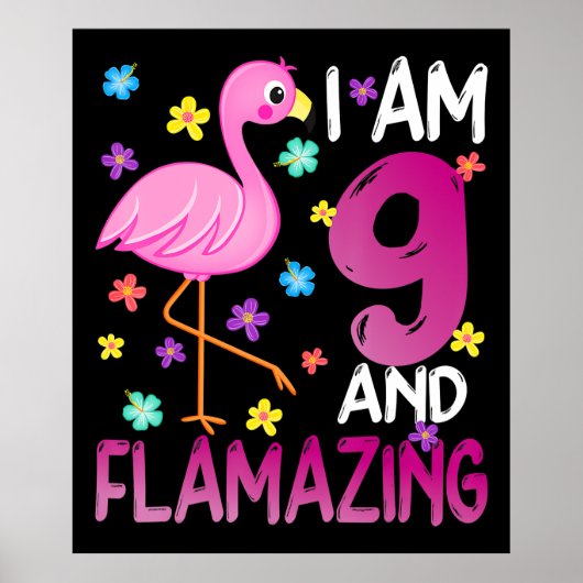 Flamingoo | Ich bin 9 Phantastisch 9. Geburtstag Poster (Vorne)