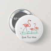 Flamingos Ocean Trio 2 'Text' Schaltfläche Button (Vorne & Hinten)
