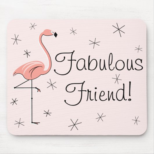 Flamingos Pink "Fabulous Friend" Mousepad (Vorne)