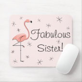 Flamingos Pink "Fabulous Sister" Mousepad (Mit Mouse)
