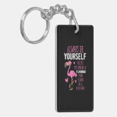 Flamingos sind Sie immer selbst, wenn Sie nicht Schlüsselanhänger (Vorderseite links)