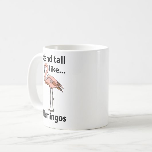 Flamingos Stand groß wie Flamingos Flamingos Flami Kaffeetasse (Vorderseite Links)