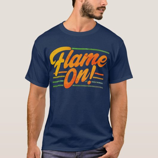 "Flamme an!" T-Shirt (Vorderseite)