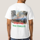 Flammenschutz: Schutz unserer Wertvollen Wälder T-Shirt (Rückseite)