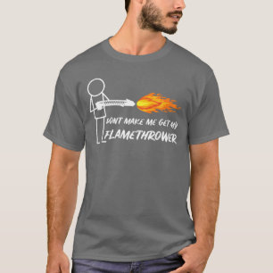Flammenwerfer Prop Stockmann Figur Flammenwerfer M T-Shirt