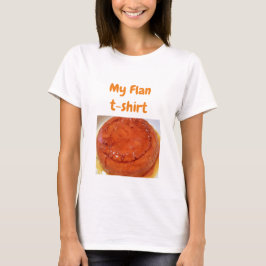 Flan T - Shirt