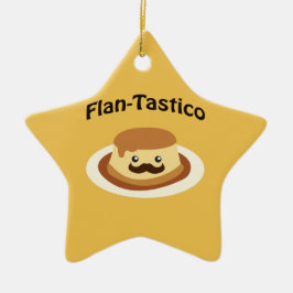 Flan-Tastico! Niedlich Flan Keramikornament